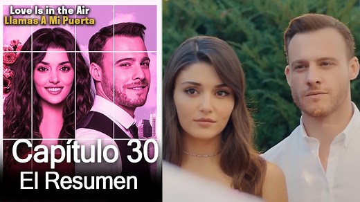 Llamas A Mi Puerta Capitulo 30 #LlamasAMiPuerta #SeriesTurcas #SerialeEspañoles | Llamas A Mi Puerta - Sen Çal Kapımı