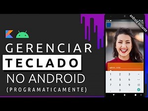 ANDROID INICIANTE: TUTORIAL PARA ESCONDER O TECLADO