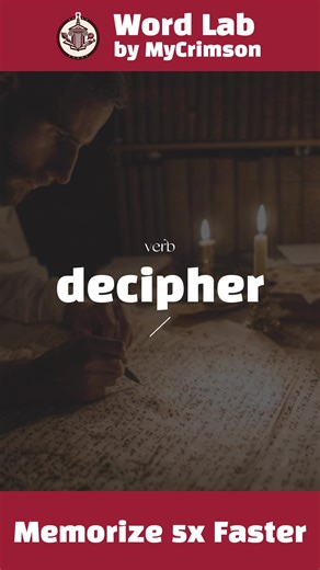 SAT word of the day: decipher #satvoca #vocabulary #satvocabulary #sat #satvocab #collegeboard