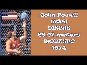John Powell (USA) DISCUS 68.07 meters MODESTO 1974 (PB: 71.26 meters 1984).