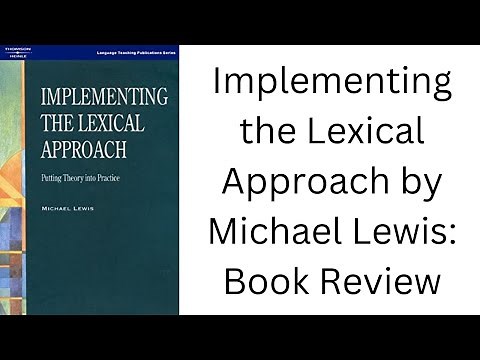 Implementing the Lexical Approach by Michael Lewis: Book Review