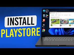 How To Download And Install Google PlayStore Apps On Windows PC Or Laptop 2025