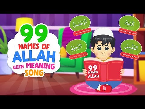 99 Names of Allah With Meaning Nasheed ( Asma - ul - Husna )