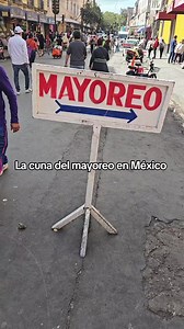La cuna del mayoreo en México #mayoreo #ventas #proveedor #clientes #importaciones #México | Alberto Plata