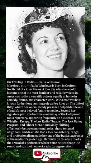 On This Day in Radio — Paula Winslowe