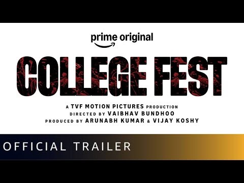 College Fest | Official Trailer | Ashish Chanchalani | Amazon Prime Video | 2026