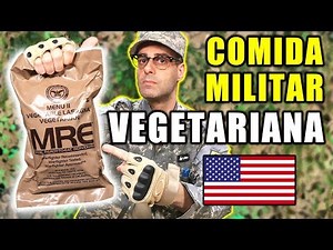 Probando COMIDA DE SUPERVIVENCIA MILITAR VEGETARIANA de Estados Unidos