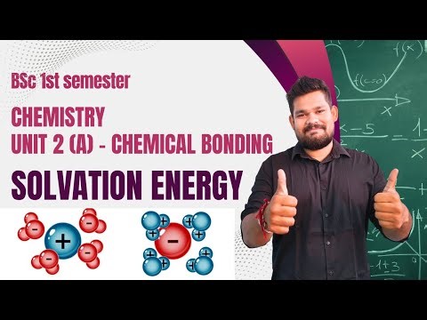 Solvation energy | BSc chemistry | | factors affecting solvation | ‪@Catalyst5197‬