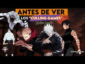 Todo lo que tienes que saber antes de ver los Culling Games | JJK