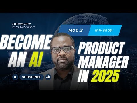 AI PRODUCT MANAGER MODULE 2