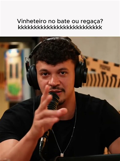 Vinheteiro no bate ou regaça? kkkkkkkkkkkkkkkkkkkk #podpah #clipapdph #juliococielo #cocielo #memes