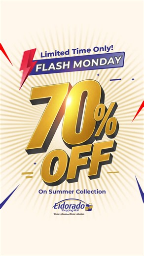 FLASH MONDAY at #EldoradoShoppingMall! ⚡ From Monday to Wednesday, enjoy 70% OFF the Summer Collection! ☀️🛍️ A wide variety waiting for you in all our branches. And yes, the offer is available on our website too! 🌐 Shop online today www.eldorado-mall.com and enjoy the Eldorado experience wherever you are! Only 3 days, don’t miss out! 🔥 📍Available in all branches: Airport Road, Aley, Hamra (New Building), Jbeil, Saida, Tarik El Jadida, Taanayel, Tripoli Bahsas & Tripoli Azmi. ⚡ فلاش مونداي! م