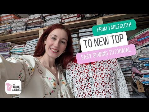 From Tablecloth to New Top - Easy Sewing Tutorial