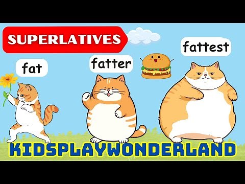 Superlative Adjectives Rules and Examples: English Grammar for Kids