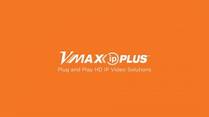 VMAX IP Plus NVRs DW Product Overview