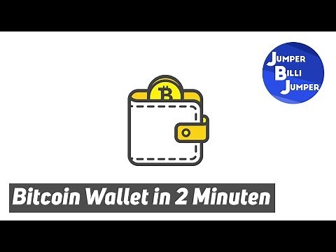 In 2 Minuten zum Bitcoin Wallet - Bitcoin Wallet Tutorial deutsch