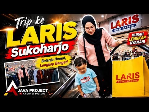 Vlog Belanja ke LARIS Sukoharjo, Banyak Promo dan Pilihan Menarik!