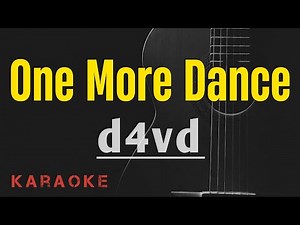 d4vd - One More Dance || Karaoke with lyrics