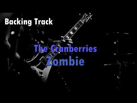 The Cranberries - Zombie (guitar backing track)