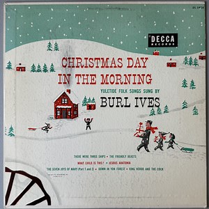 Burl Ives - Christmas Day In The Morning
