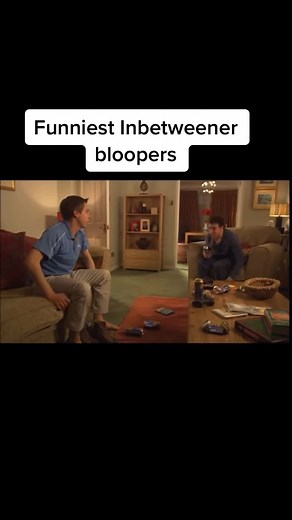 Hilarious Inbetweeners Bloopers Compilation