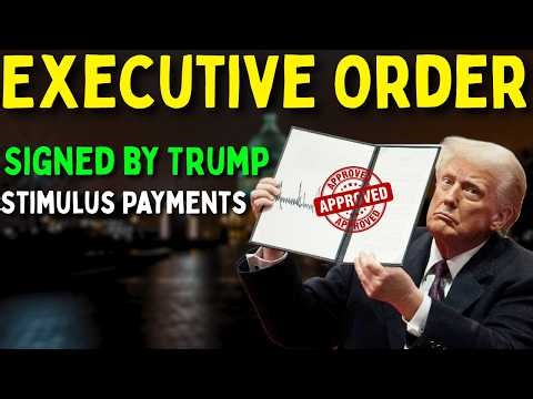 Executive Order Signed by Trump — Dividend Stimulus Payments Approved