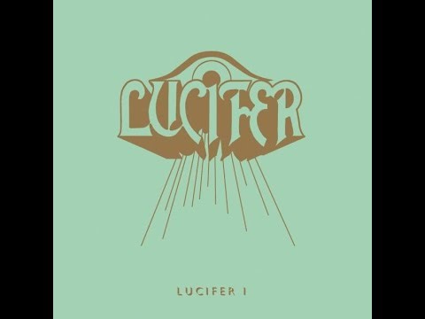 LUCIFER - Lucifer I 2015 full album