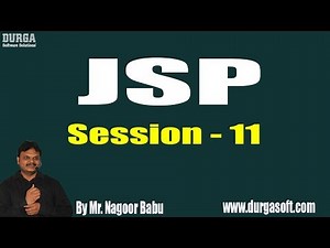 JSP Action Tags || Part - 2 || Session - 11 || by Mr. Nagoor Babu On 11-11-2018