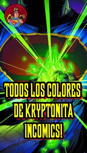 ⚡️Colores y Efectos de Todas las Kryptonitas de Superman🌟 #InComics #personajesenminutos #SupermanLegacy #superman #supermanchallenge #Kryptonita #Krypton #kryptonite #DavidCorenswet #Superman2025 #frikadas #viralpost | In Comics