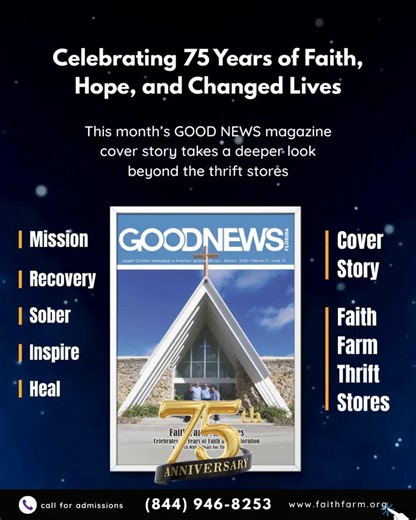 🌟 Celebrating 75 Years of Faith, Hope, and Changed Lives 🌟 For over seven decades, Faith Farm Ministries has been a place of restoration, healing, and new beginnings. This month’s GOOD NEWS magazine cover story takes a deeper look beyond the thrift stores—highlighting the mission, the testimonies, and the people whose lives have been transformed through one of South Florida’s longest-standing Christian recovery ministries. 🙏💜 👉 Discover the full feature and inspiring insights from community