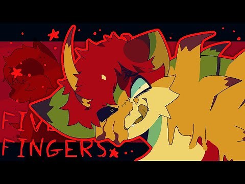 FIVE FINGERS | animation meme