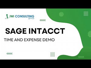 Sage Intacct - Time and Expense Demo
