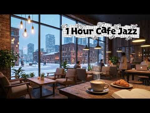 Cozy Cafe music Jazz - 1 Hour Loop | Smooth Background #Music #cafe #cafemusic