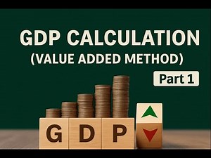 GDP Calculation I Value Added Method I Part-1