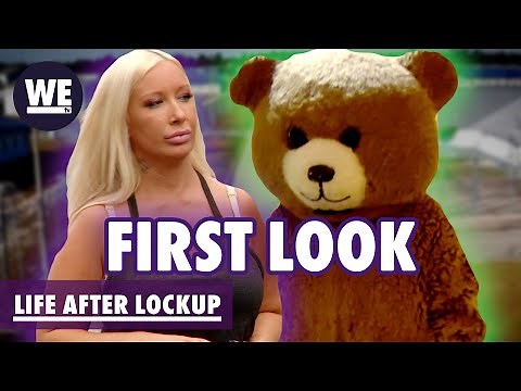 Life After Lockup 🐻🔥First Look!