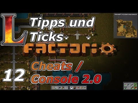Factorio Tipps und Tricks Deutsch #12 | Cheats/Hacks/Console Teil 2