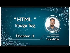 HTML Image Tag | HSC ICT Chapter 4 | Saadi Sir