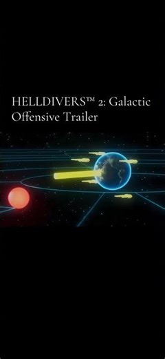 HELLDIVERS™ 2: Galactic Offensive Trailer episode 155￼