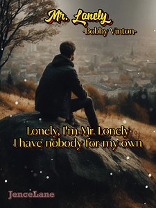 333K views · 14K reactions | Mr. Lonely (1962) -Bobby Vinton- #music #song #lyrics Requested song | Jence Lane | Facebook