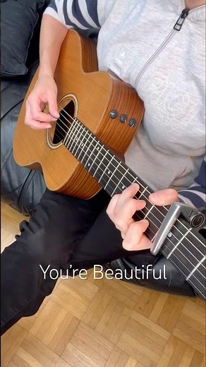 You’re Beautiful - Acoustic intro (James Blunt)
