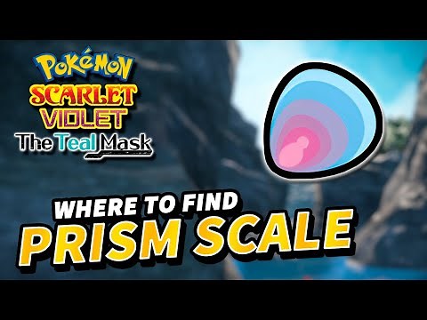 Pokemon Scarlet & Violet How to get PRISM SCALE (Location) | The Teal Mask DLC