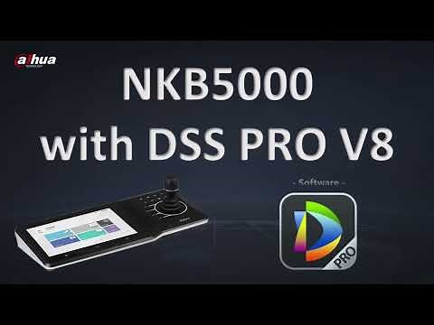 How to connect and work with NKB5000 in DSS V8