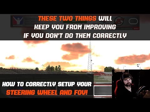 How to Correctly Setup Your Force Feedback Steering Wheel and your FOV in iRacing