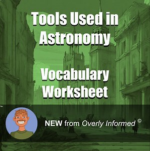 Tools Used in Astronomy Vocabulary Worksheet