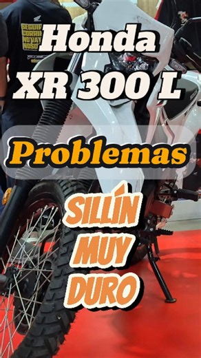 Honda XR 300 L: Problems with the seat—very hard and uncomfortable