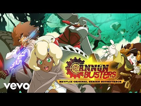 Mansa - Regardless | Cannon Busters (Netflix Original Series Soundtrack)