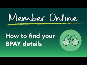 Member Online - How to Find Your BPAY Details