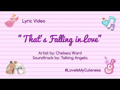 That's Falling in Love from by Talking Angela (Official Lyric Video) ❤️🎵🎶 #LoveIsMyCuteness 💜💛