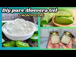 Home Made Aloe Vera Gel | Step by Step Process |Natural DIY