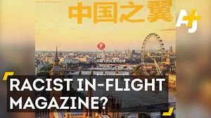 Air China's in-flight magazine warned readers to watch out for parts of London with lots of “Indians, Pakistanis and black people.” Really. | AJ